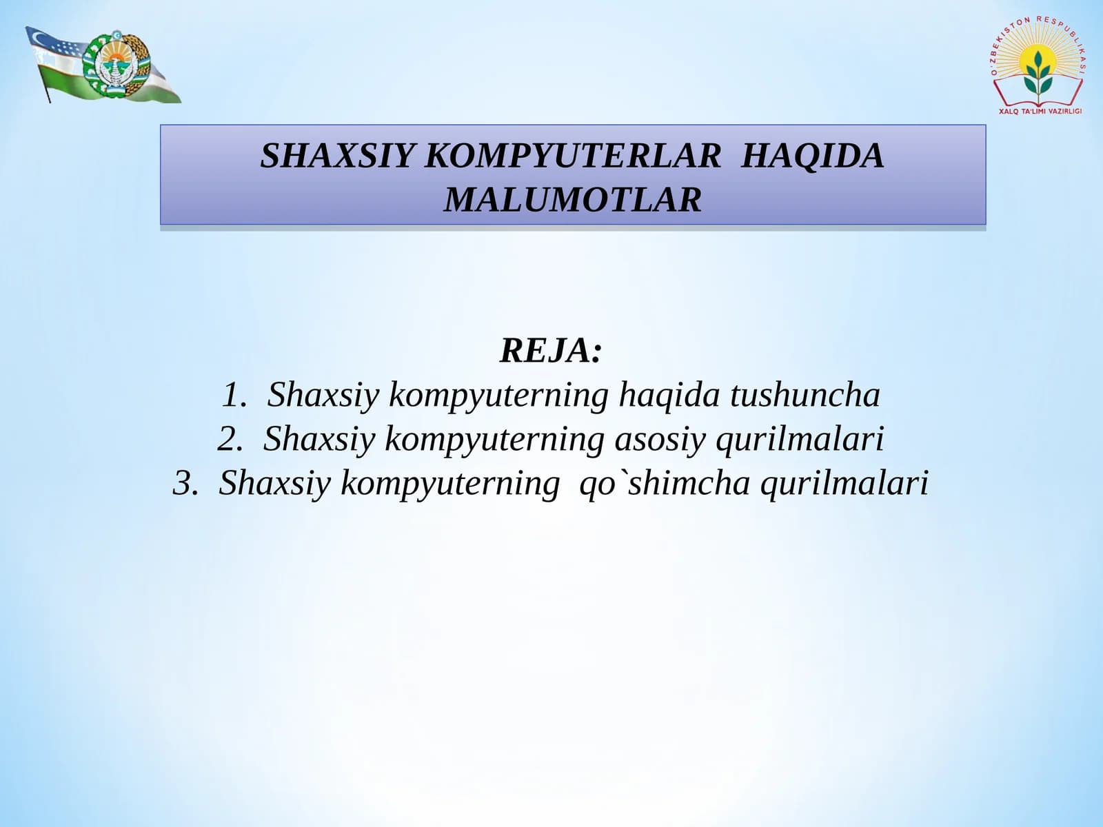 Shaxsiy Kompyuterlar Haqida Malumotlar