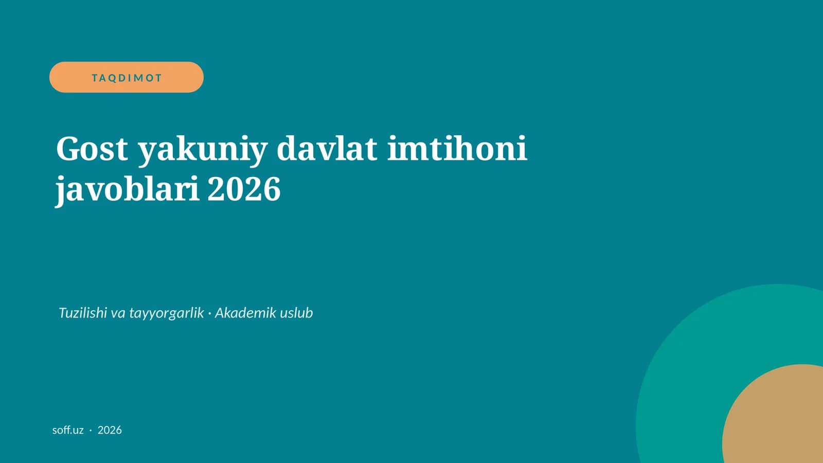 Gost yakuniy davlat imtihoni javoblari 2026