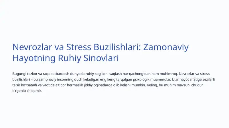 Nevrozlar va Stress Buzilishlari: Zamonaviy Hayotning Ruhiy Sinovlari