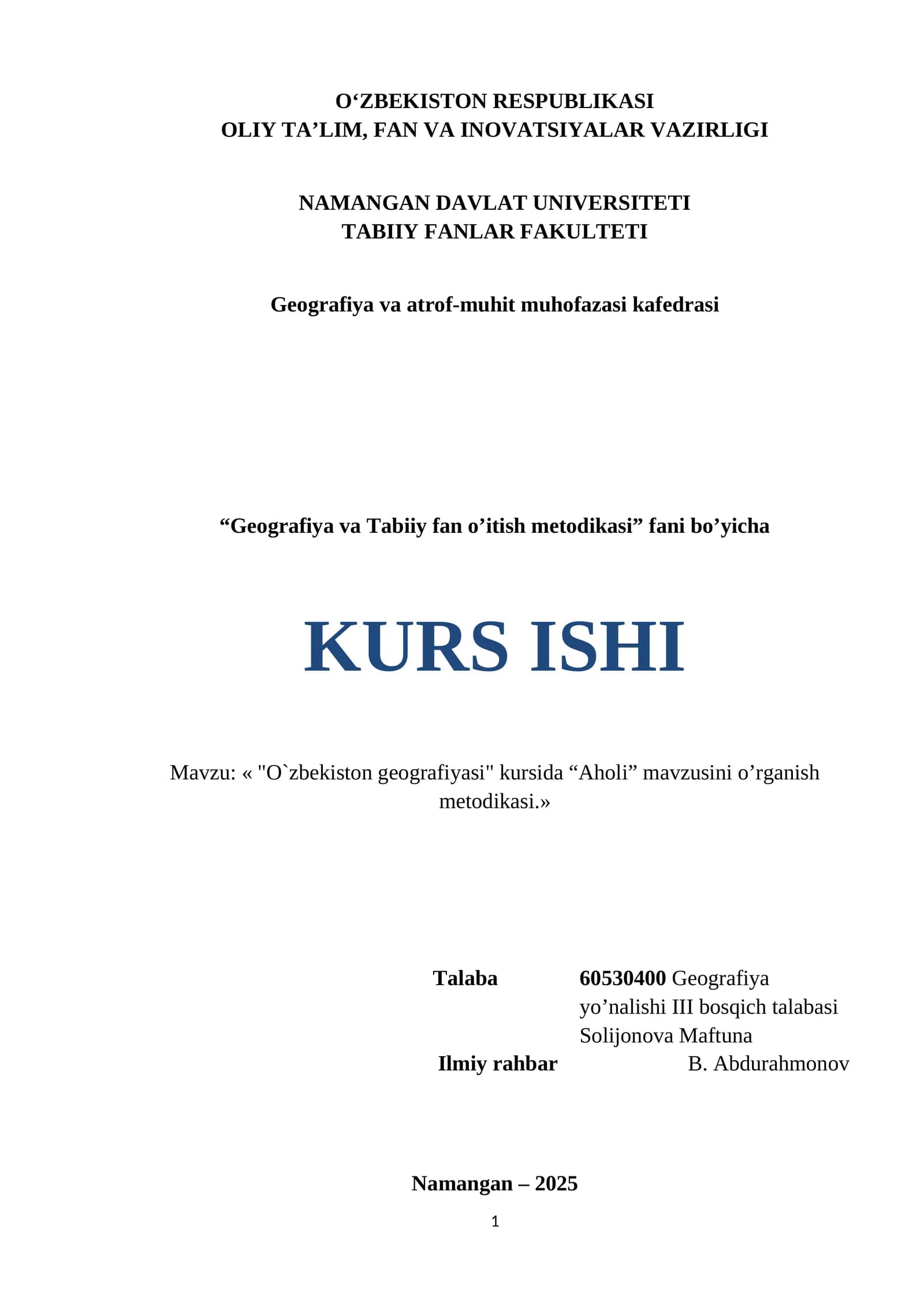 Oʻzbekiston geografiyasi kursida “Aholi” mavzusini o’rganish metodikasi