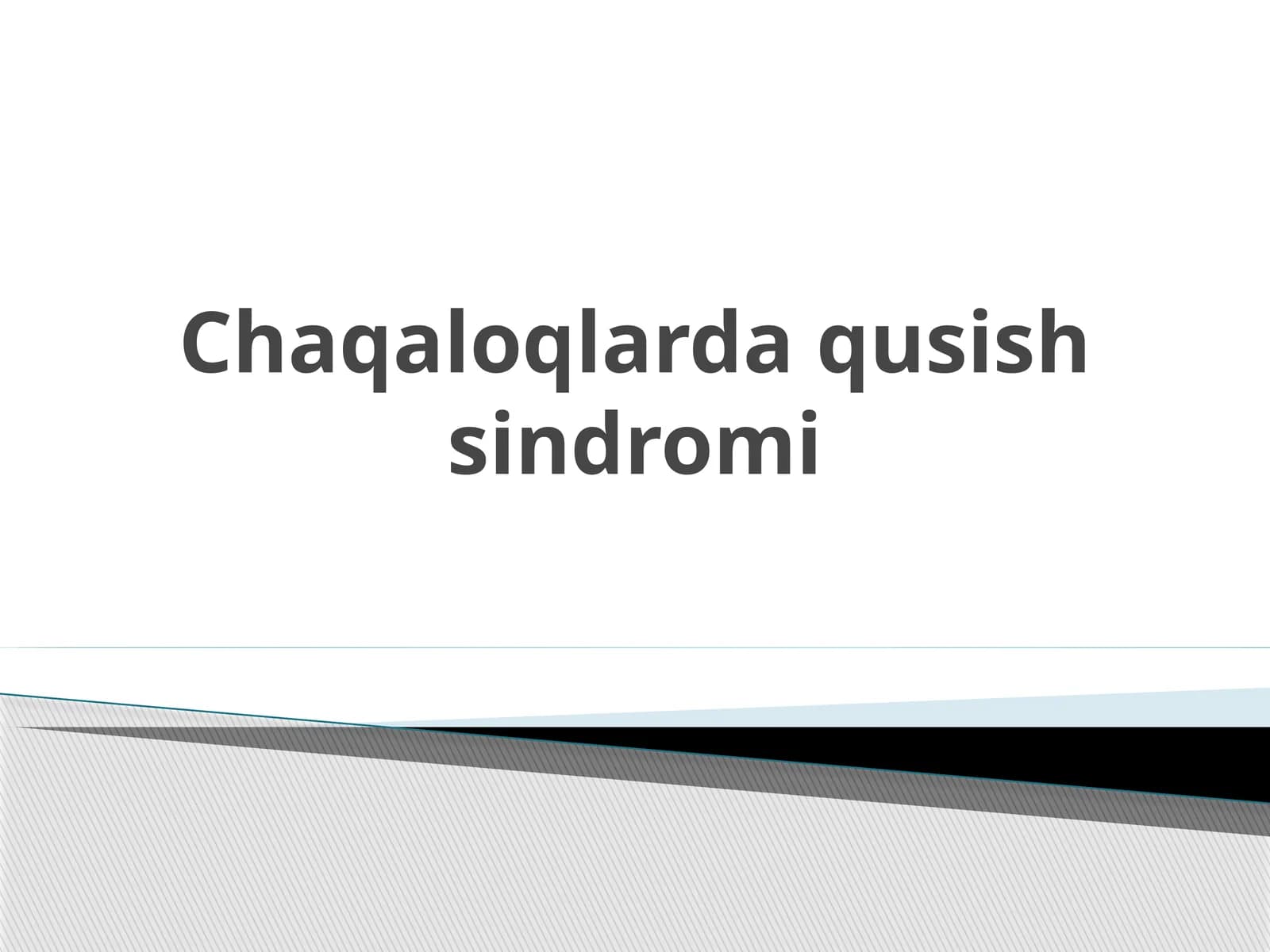 Chaqaloqlar da qusish sindromi