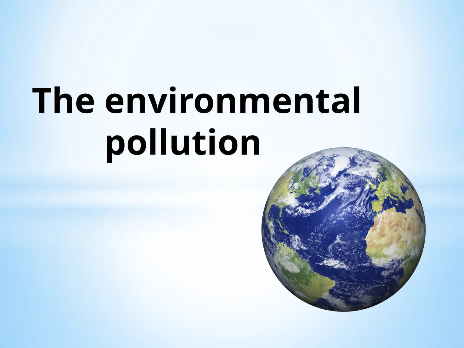 Major Current Environmental Problems