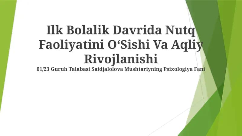 Nutk Faoliyatini OʻSishi Va Aqliy Rivojlanishi