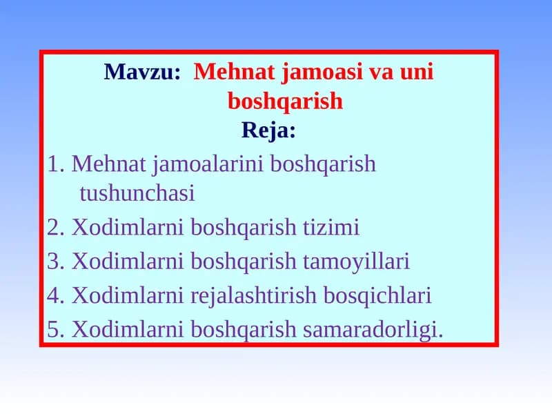 Mehnat jamoasi va uni boshqarish