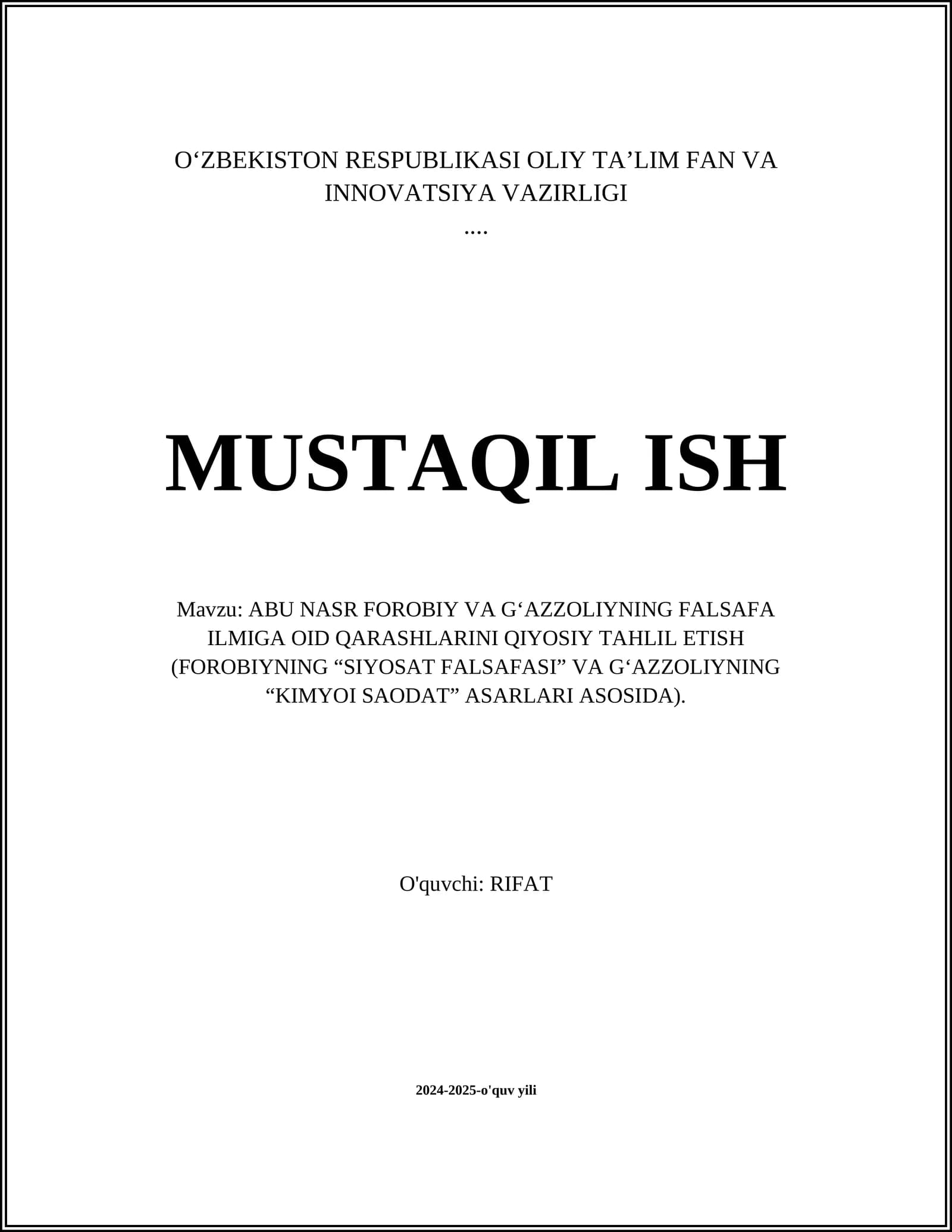 ABU NASR FOROBIY VA G‘AZZOLIYNING FALSAFA ILMIGA OID QARASHLARINI QIYOSIY TAHLIL ETISH
