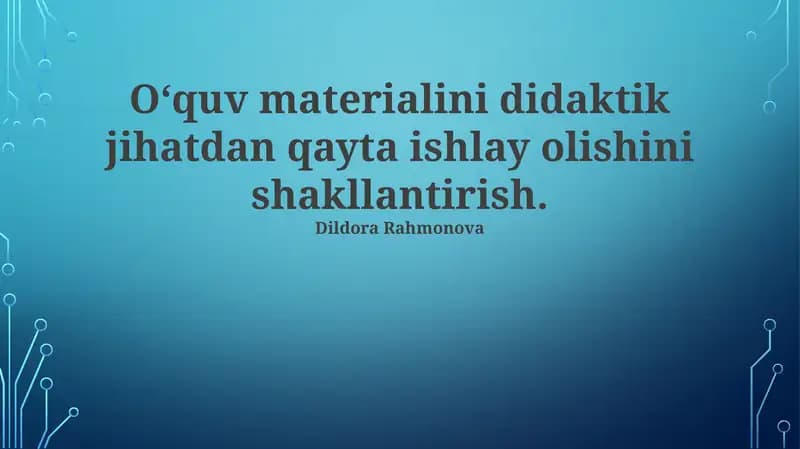 O'quv Materiallarini Didaktik Qayta Ishlashning Asosiy Printsiplari