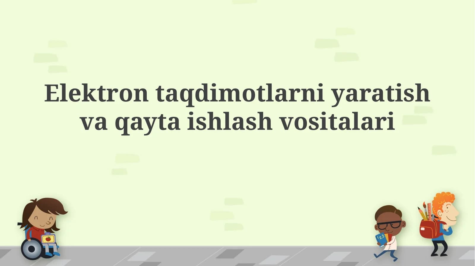 Elektrontaqdimotlarni yaratish va qayta ishlash vositalari