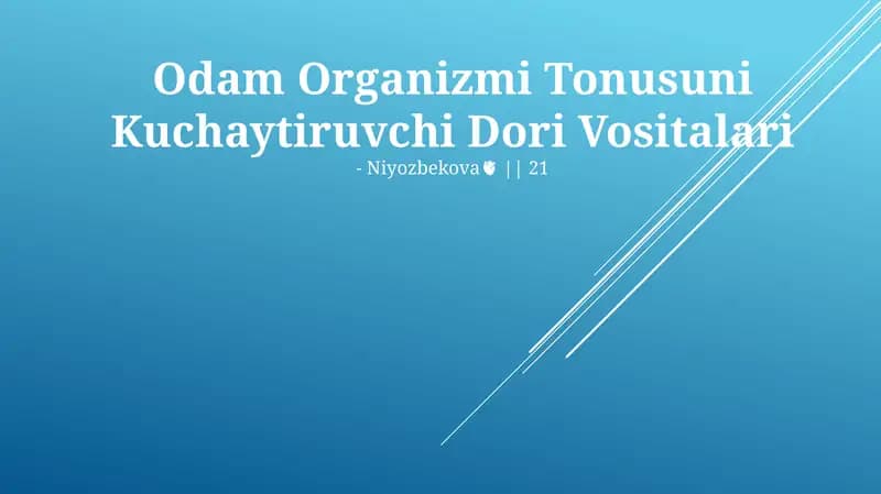 Odam Organizmi Tonusuni Kuchaytiruvchi Dori Vositalari