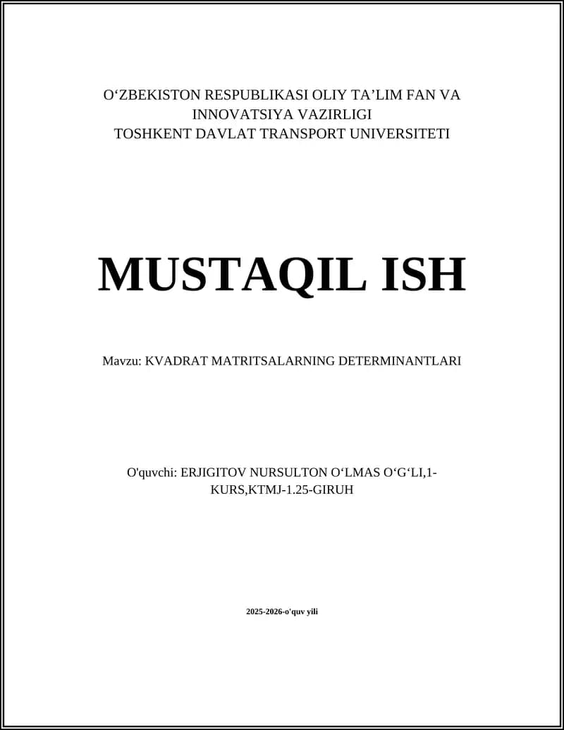 KVADRAT MATRITSALARNING DETERMINANTLARI