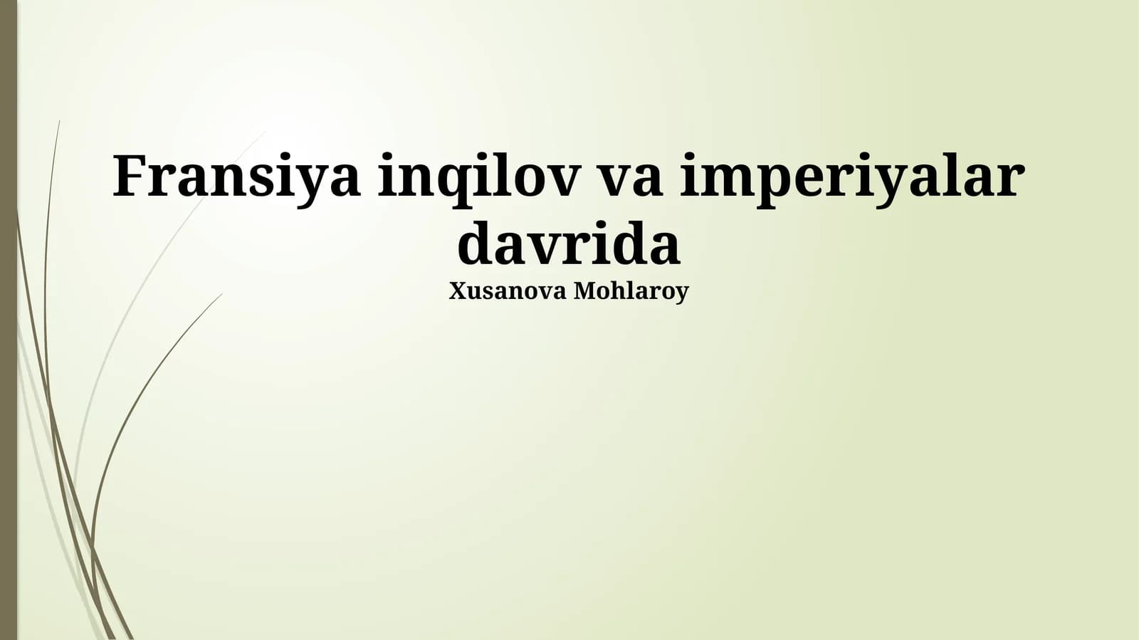 Fransiya inqilov va imperiyalar davrida