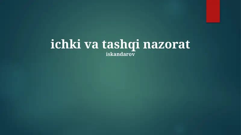 Ichki va Tashqi Nazorat