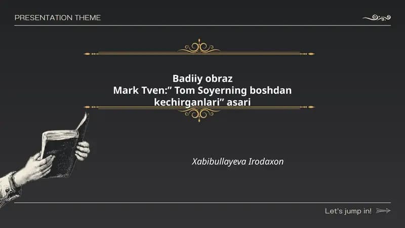 Mark Tven:” Tom Soyerning boshdan kechirganlari” asari