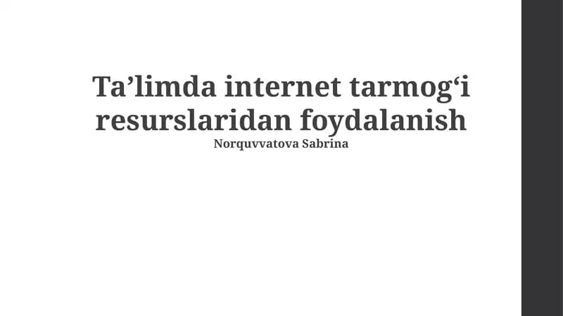 Ta'limda internet tarmogʻi resurslaridan foydalanish