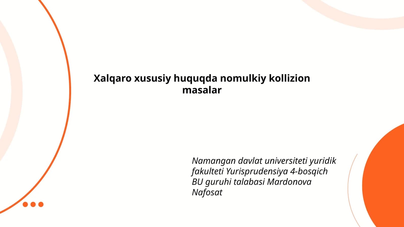 Xalqaro xususiy huquqda nomulkiy kollizion masalar