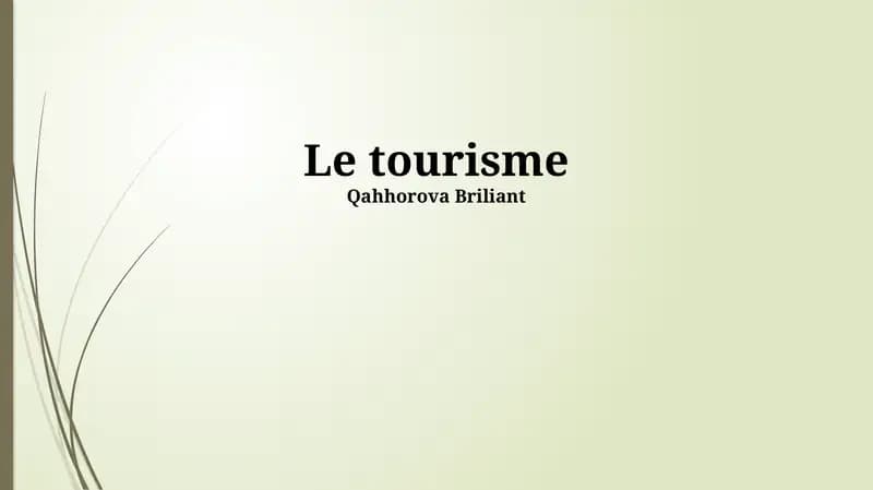 Le tourisme: Une Industrie Mondiale