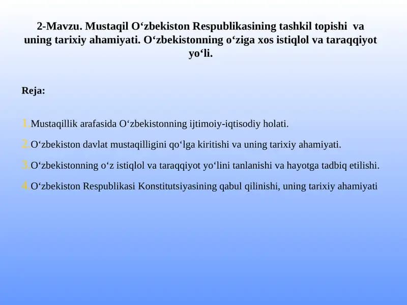 O‘zbekiston Respublikasining tashkil topishi va uning tarixiy ahamiyati