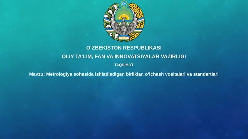 Metrologiya sohasida ishlatiladigan birliklar, oʻlchash vositalari va standartlari