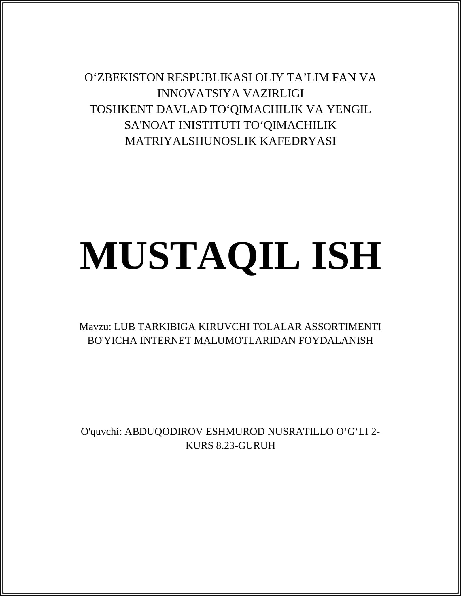 LUB TARKIBIGA KIRUVCHI TOLALAR ASSORTIMENTI BO'YICHA INTERNET MALUMOTLARIDAN FOYDALANISH