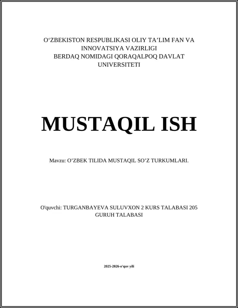 O’ZBEK TILIDA MUSTAQIL SO’Z TURKUMLARI