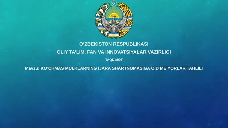 KO’CHMAS MULKLARNING IJARA SHARTNOMASIGA OID ME’YORLARTAHLILI