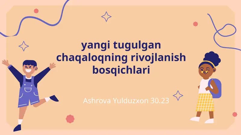Yangi Tug'ilgan Chaqaloq Rivojlanish Bosqichlari