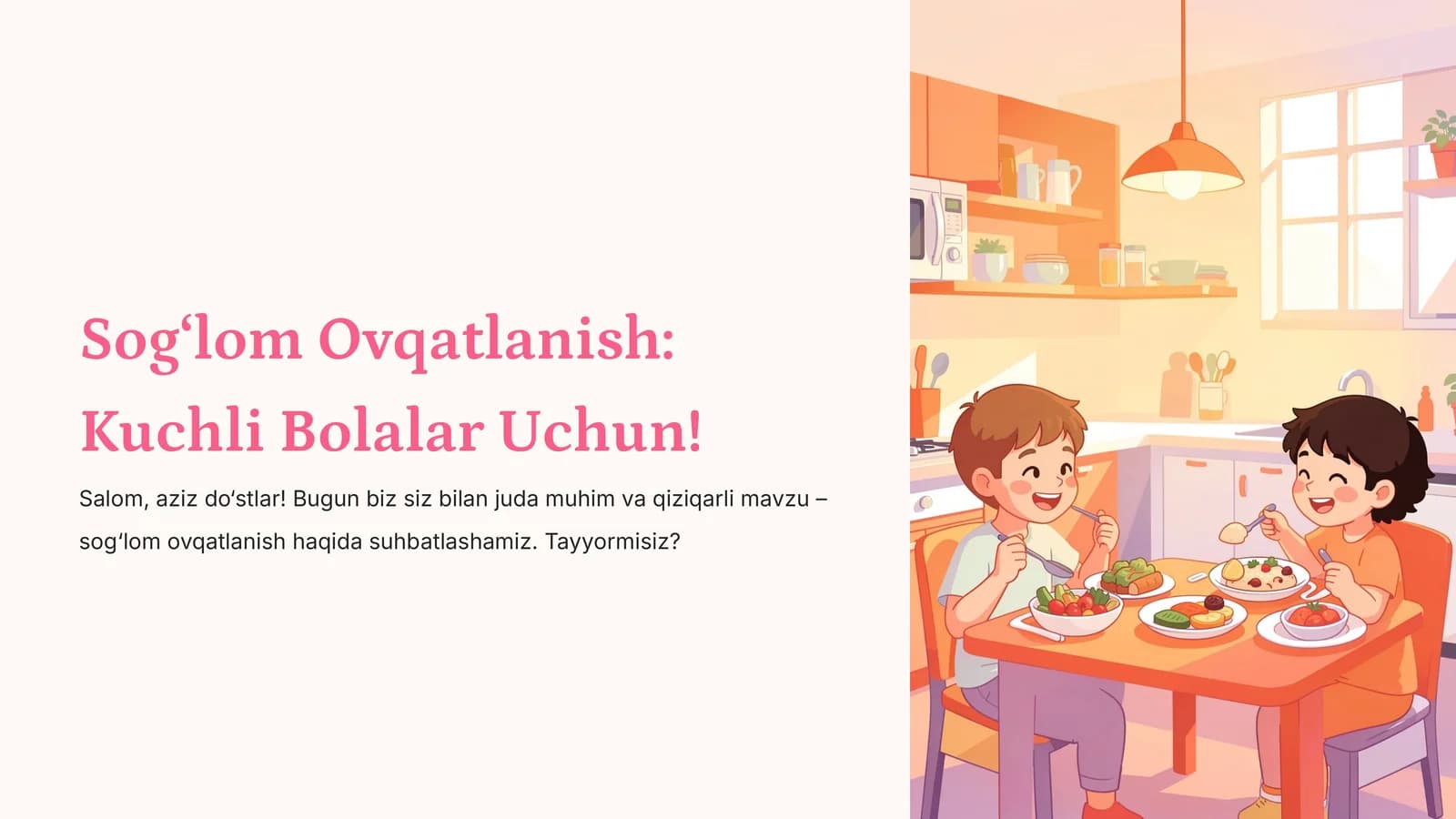 Sog‘lom Ovqatlanish