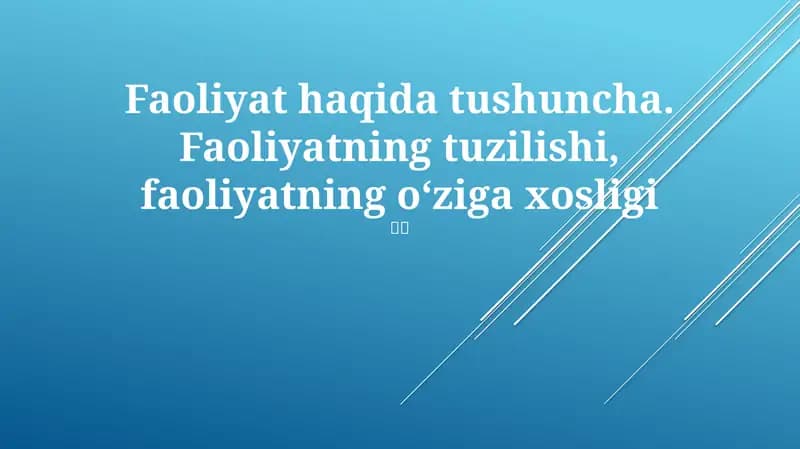 Faollikning aniq tuzilishi va xususiyatlari