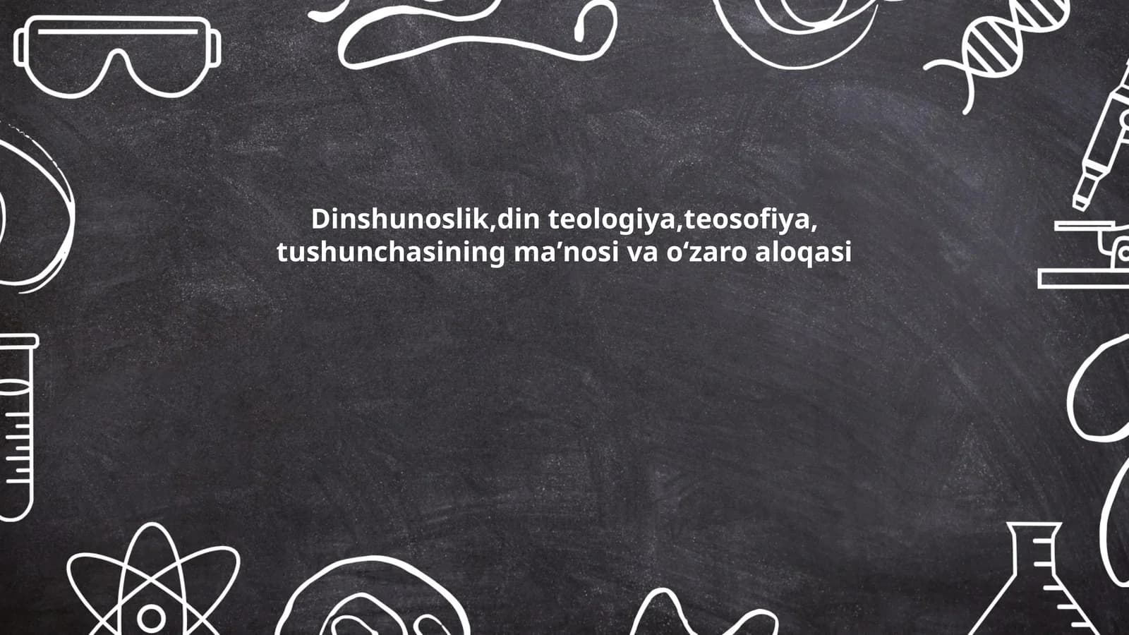 Dinshunoslikning o'ziga xos xususiyatlari