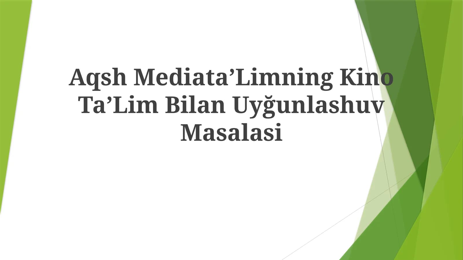 Aqsh MediataʼLimning Kino TaʼLim BilanUyğunlashuvMasalasi