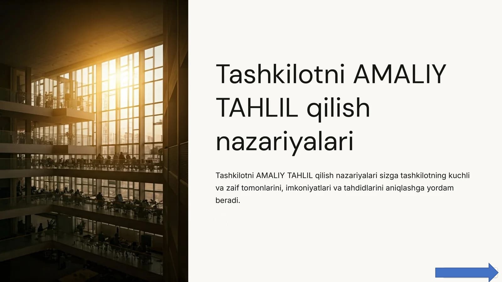 Tashkilotni AMALIY TAHLIL qilish nazariyalari