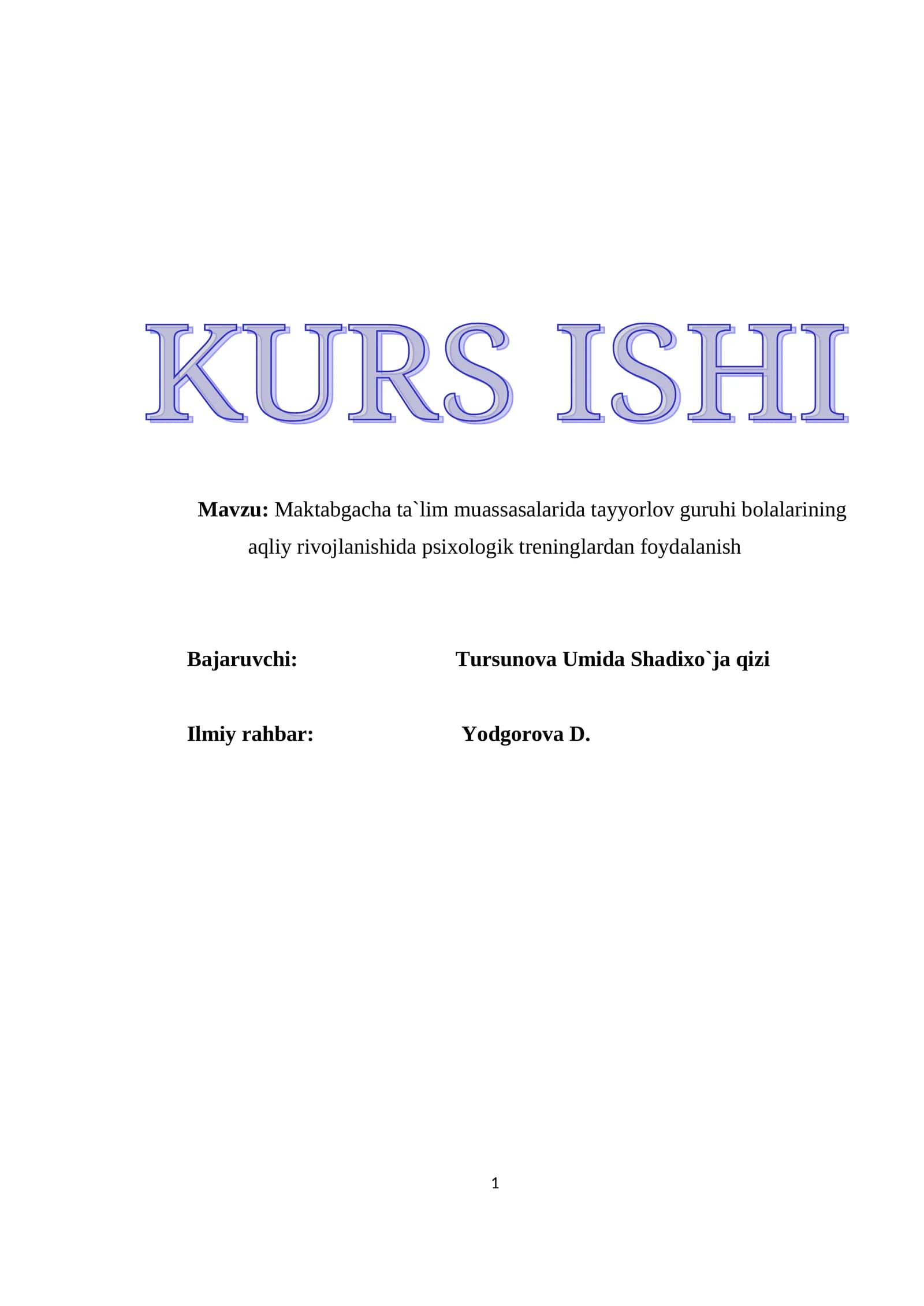 Maktabgacha ta`lim muassasalarida tayyorlov guruhi bolalarining aqliy rivojlanishida psixologik tren