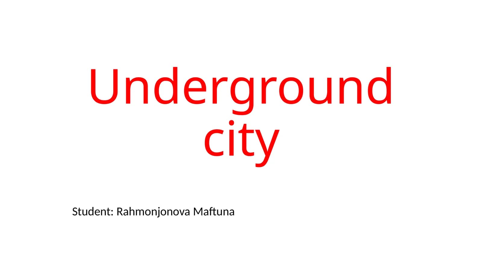 Underground city