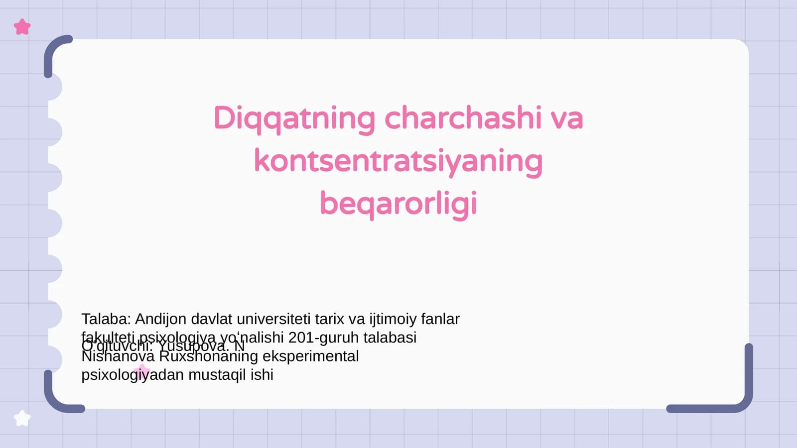 Diqqatning charchashi va kontsentratsiyaning beqarorligi