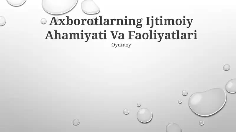 Axborotlarning Ijtimoiy Ahamiyati Va Faoliyatlari