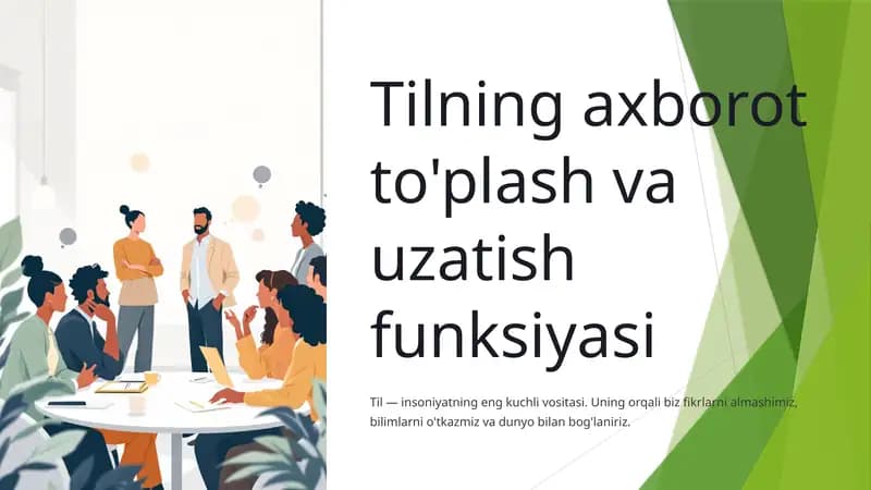 Tilning axborot to'plash va uzatish funksiyasi