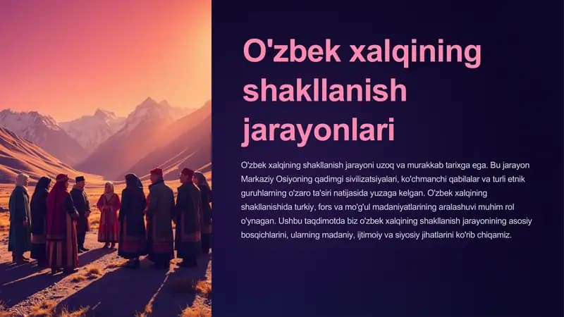 O'zbek xalqining shakllanish jarayonlari