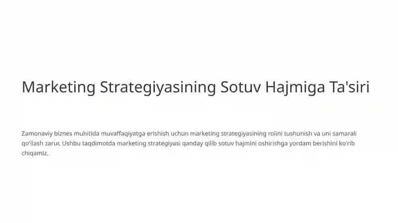 Marketing Strategiyasining Sotuv Hajmiga Ta'siri