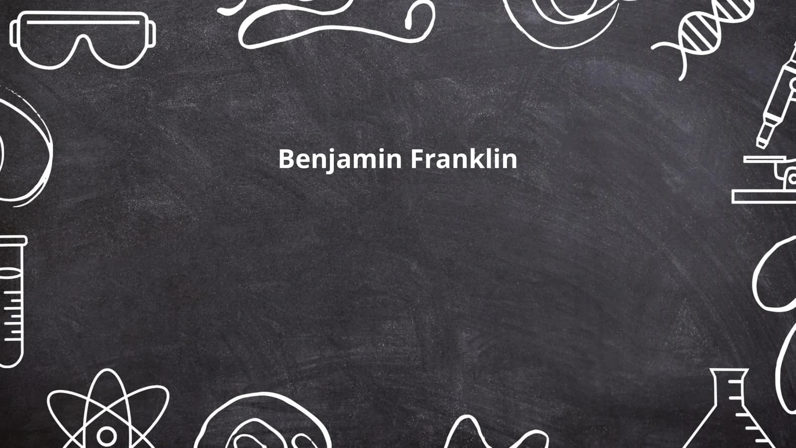 Benjamin Franklin