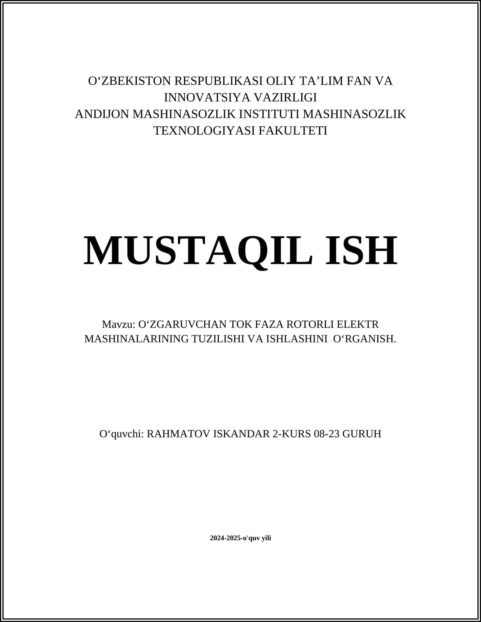 O‘ZGARUVCHAN TOK FAZA ROTORLI ELEKTR MASHINALARINING TUZILISHI VA ISHLASHINI O‘RGANISH
