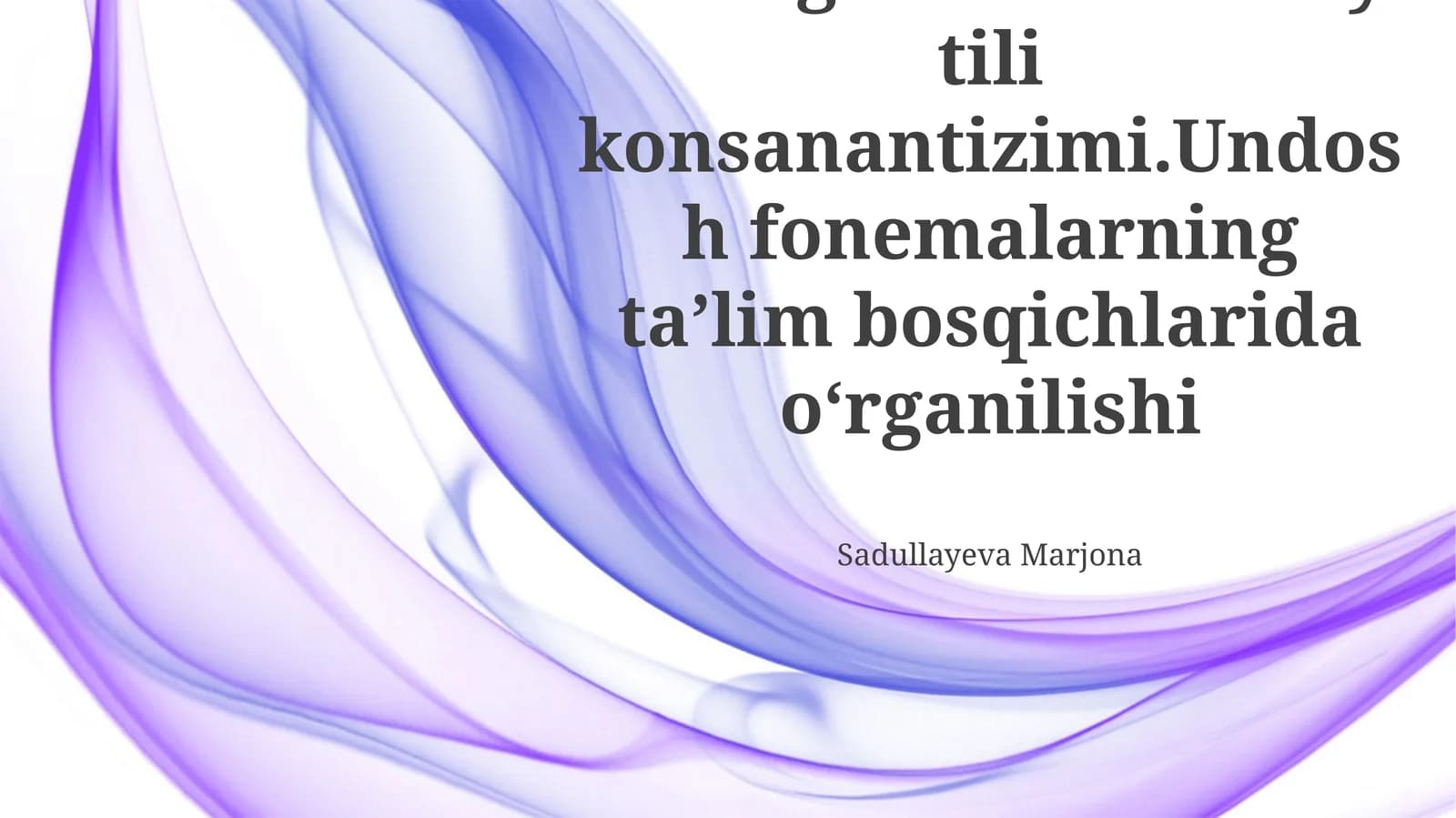Oʻzbek adabiy tili konsanantizimi