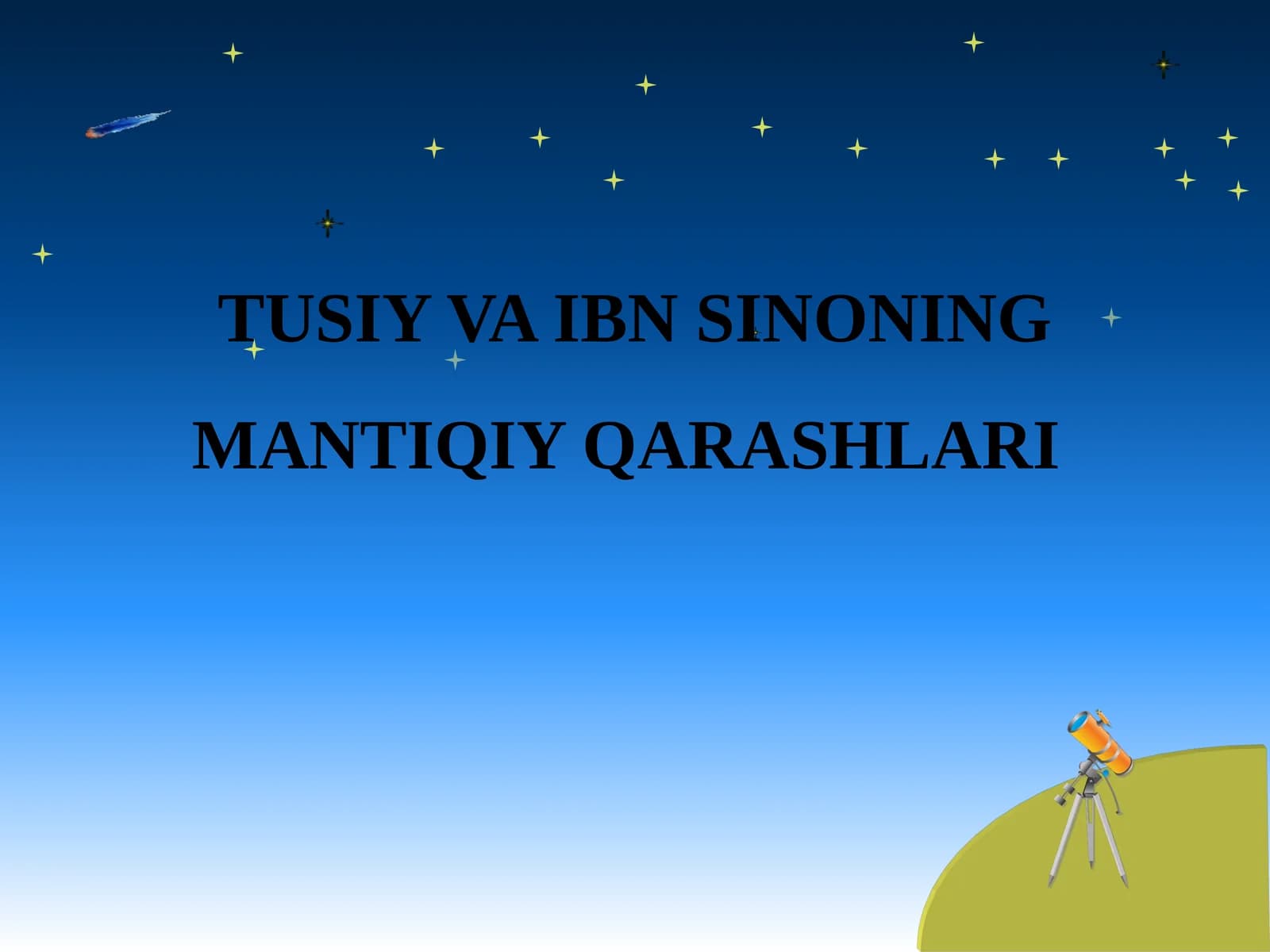 TUSIY VA IBN SINONING MANTIQIY QARASHLARI