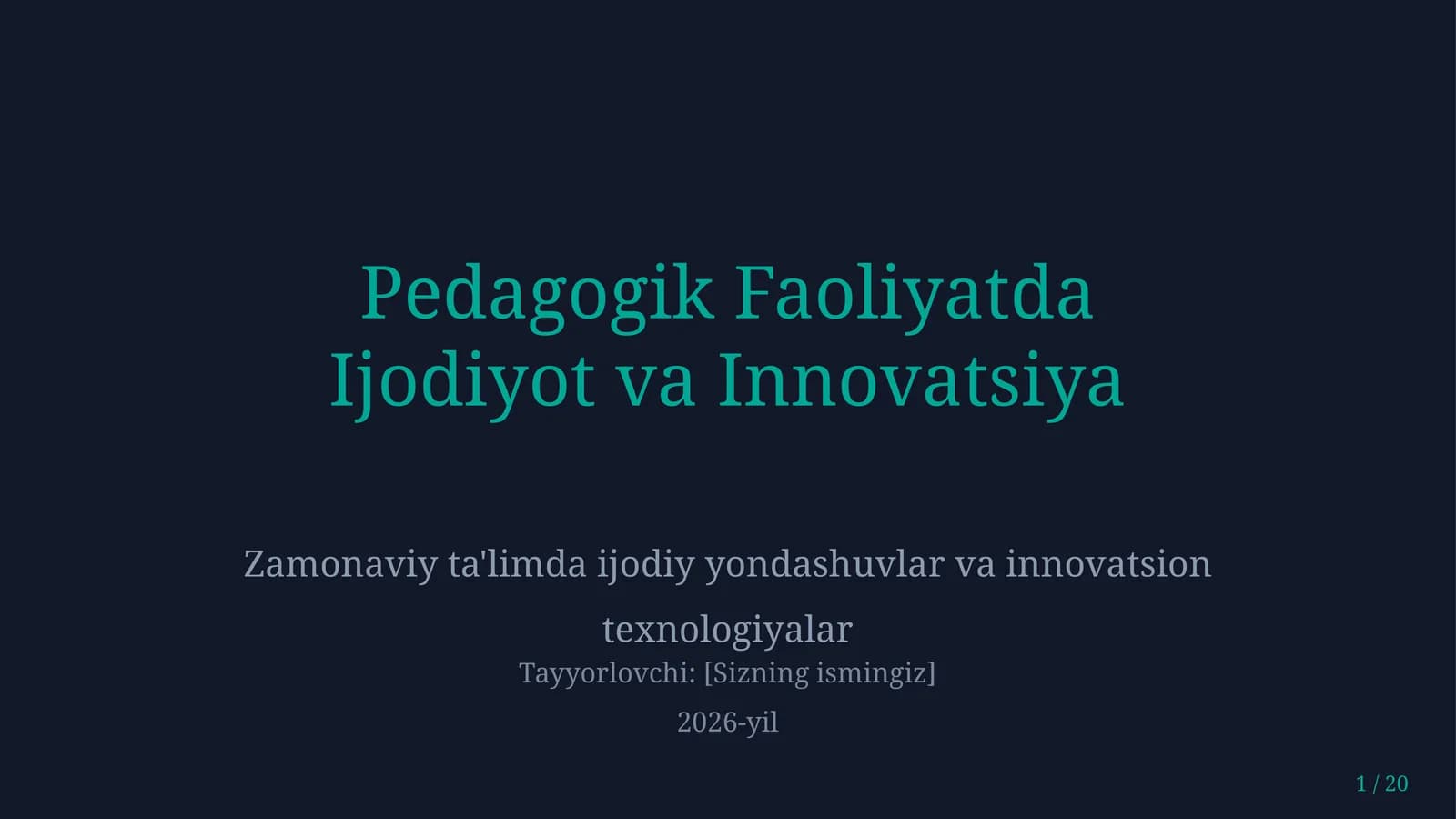 Pedagogik faoliyatda ijodiyot va innovatsiya