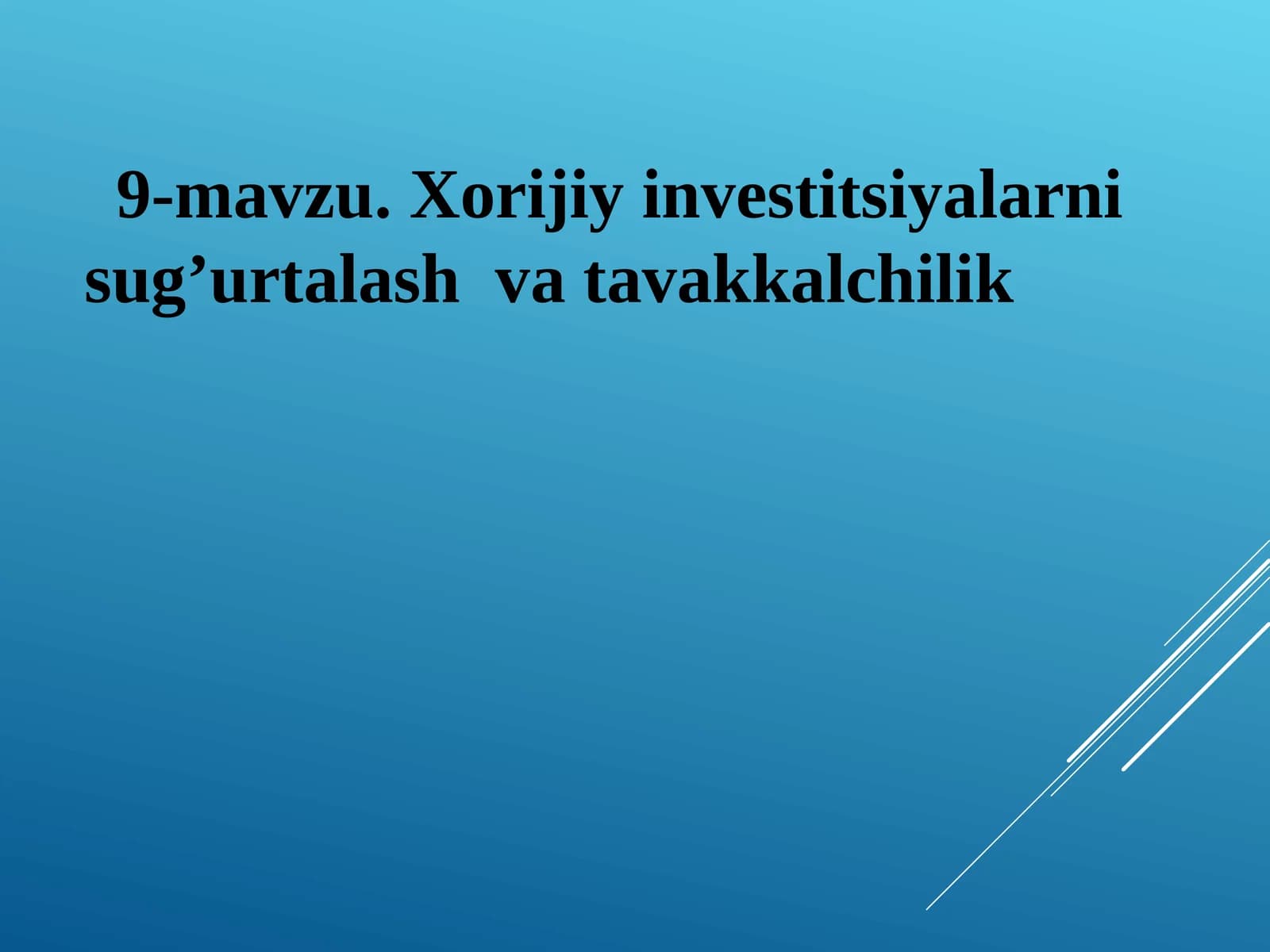 Xorijiy investitsiyalarni sug’urtalash va tavakkalchilik