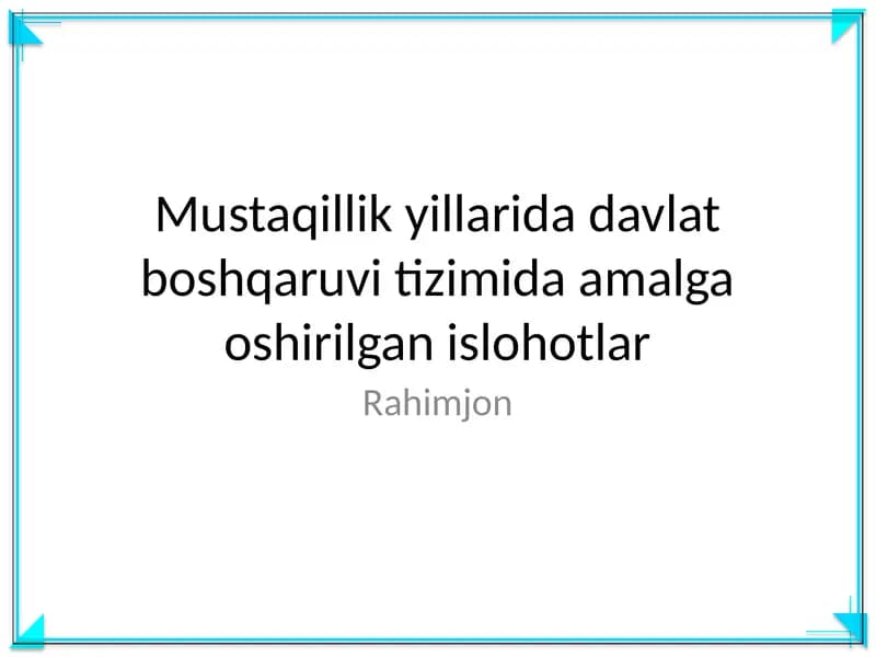 Islohotlar va boshqaruv jarayonlari