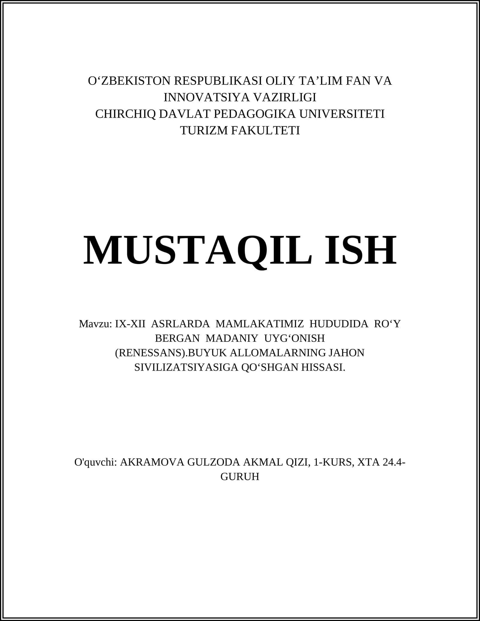 IX-XII ASRLARDA MAMLAKATIMIZ HUDUDIDA RO‘Y BERGAN MADANIY UYG‘ONISH (RENESSANS)