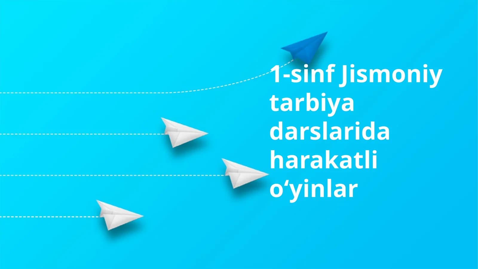 1-sinf Jismoniy tarbiya harakatli oʻyinlar