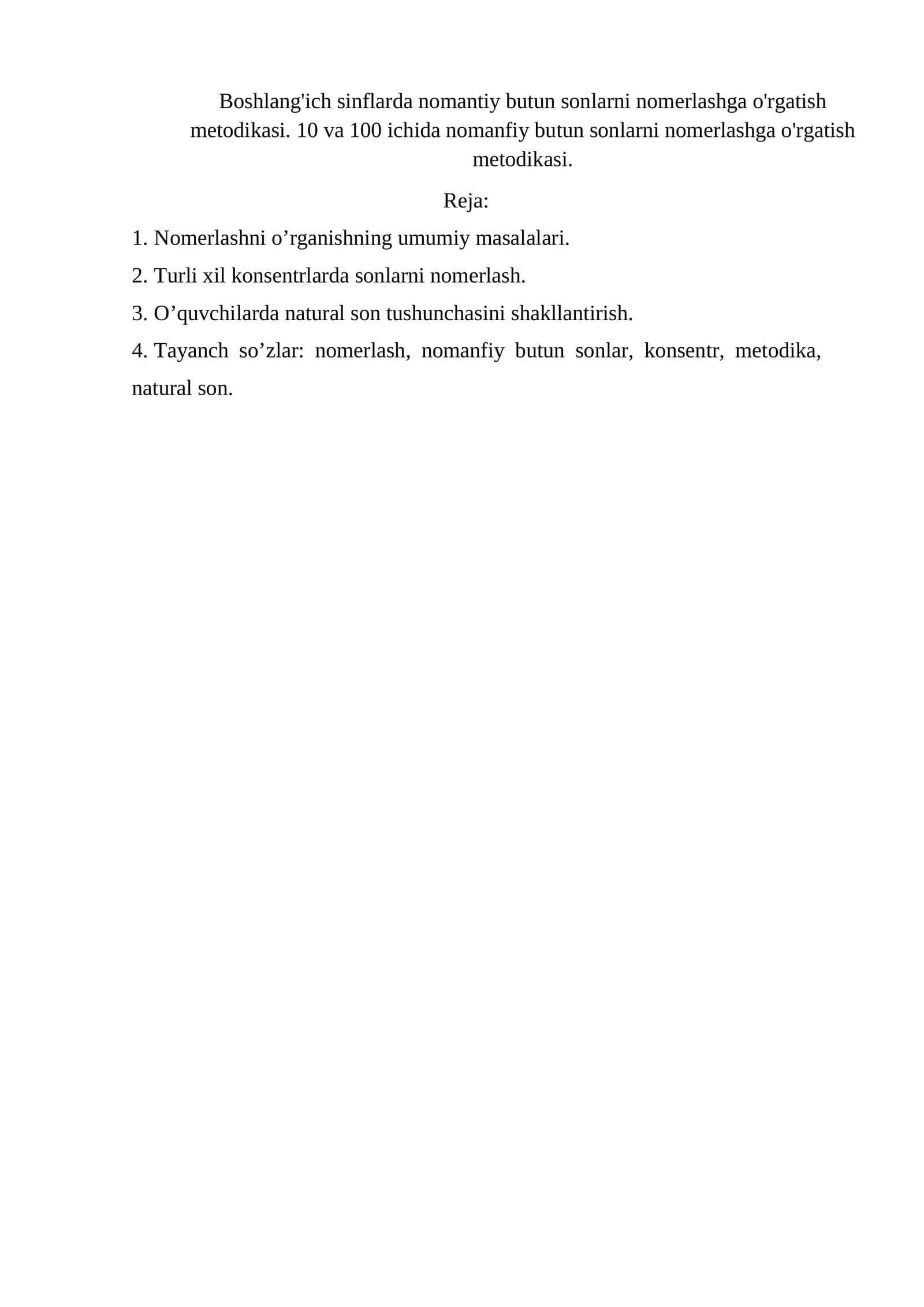 Boshlang'ich sinflarda nomantiy butun sonlarni nomerlashga o'rgatish metodikasi