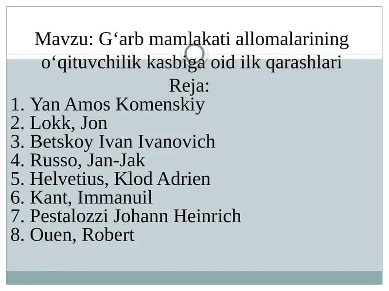 G‘arb mamlakati allomalarining o‘qituvchilik kasbiga oid ilk qarashlari