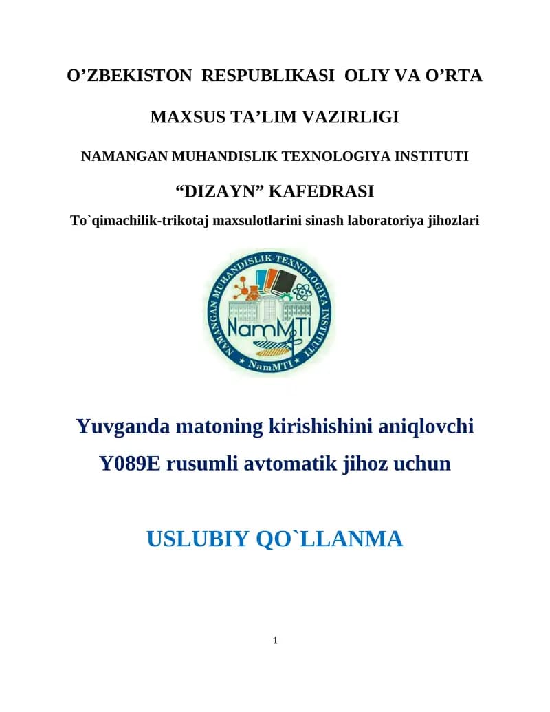 Yuvganda matoning kirishishini aniqlovchi Y089E rusumli avtomatik jihoz uchun USLUBIY QO`LLANMA