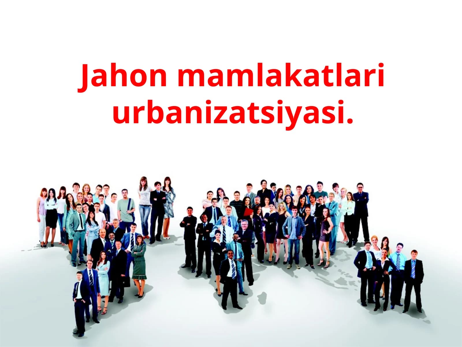 Jahon mamlakatlari urbanizatsiyasi